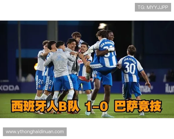 西班牙人俱乐部迎来新赛季变革青训引援并进冲击更高目标全力以赴